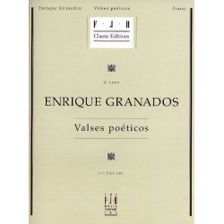 Enrique Granados: Valses Poeticos