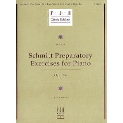 Aloys Schmitt: Preparatory Exercises For Piano Op.16