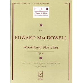 Edward MacDowell: Woodland Sketches Op.51