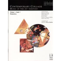 Contemporary Collage: Music of the 21st Century - Volume 1 (Book 1)