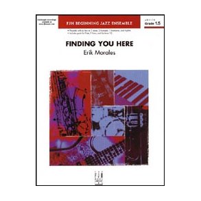 Erik Morales: Finding You Here