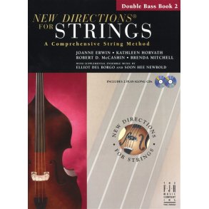 New Directions For Strings: A Comprehensive String Method - Book 2 (Double Bass)