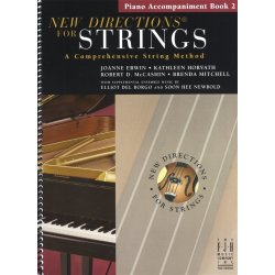 New Directions For Strings: A Comprehensive String Method - Book 2 (Piano Accompaniments)