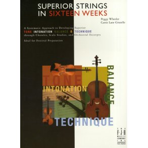 Peggy Wheeler/Carrie Lane Gruselle: Superior Strings In Sixteen Weeks