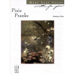 Mary Leaf: Pixie Pranks
