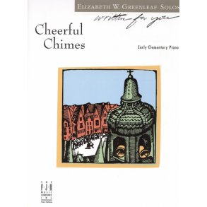 Elizabeth W. Greenleaf: Cheerful Chimes