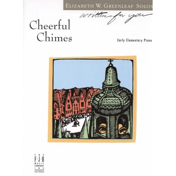Elizabeth W. Greenleaf: Cheerful Chimes
