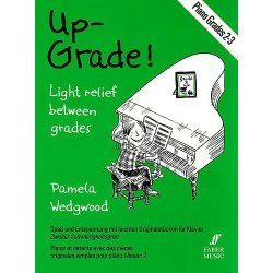 Wedgwood: Up-Grade! Piano Grades 2-3
