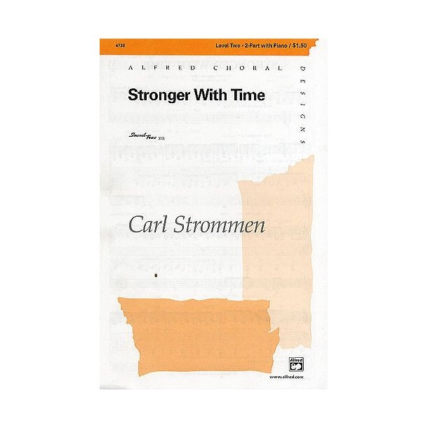 Carl Strommen: Stronger With Time