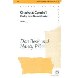 Don Besig And Nancy Price: Chariot's Comin'! (Swing Low, Sweet Chariot)
