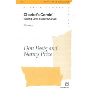 Don Besig And Nancy Price: Chariot's Comin'! (Swing Low, Sweet Chariot)