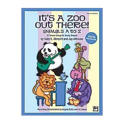Sally K. Albrecht/Jay Althouse: It's a Zoo Out There! - Animals A to Z (27 Unison Songs For Young Singers)