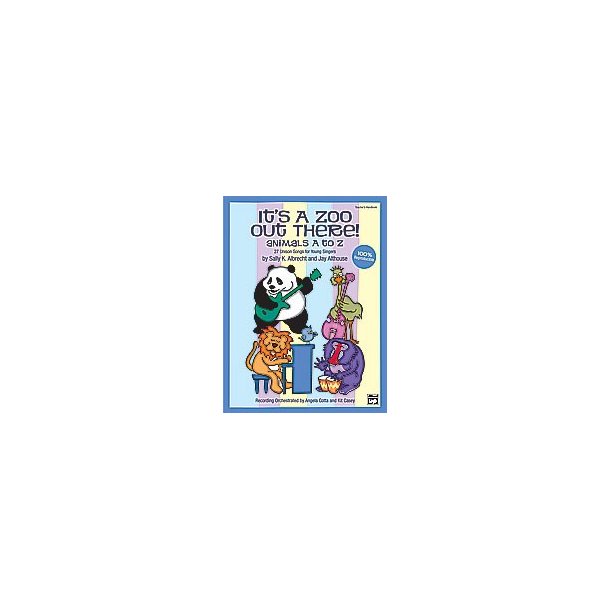 Sally K. Albrecht/Jay Althouse: It's a Zoo Out There! - Animals A to Z (27 Unison Songs For Young Singers)