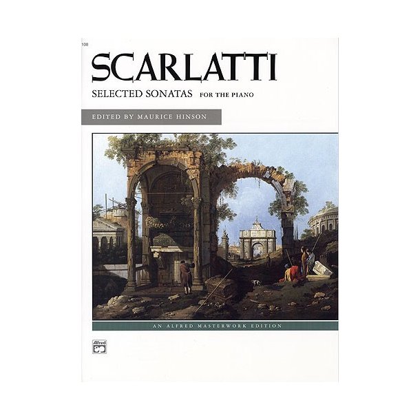 Domenico Scarlatti: Selected Sonatas For The Piano