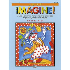 Martha Mier: Just Imagine! Book 2