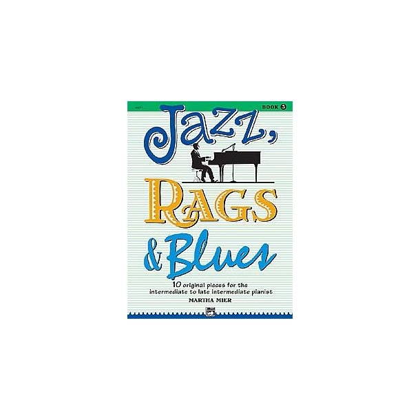 Martha Mier: Jazz, Rags And Blues Book 3
