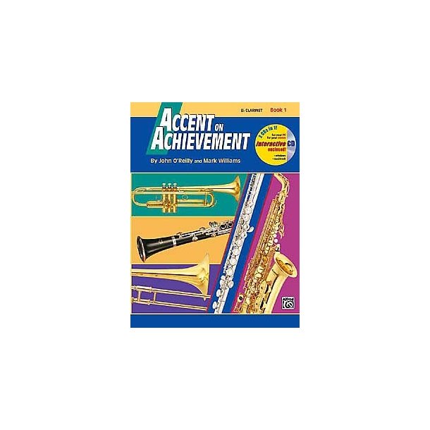 Accent On Achievement: B Flat Clarinet Book 1 (Book/CD-Rom)