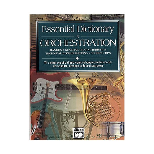 Essential Dictionary Of Orchestration