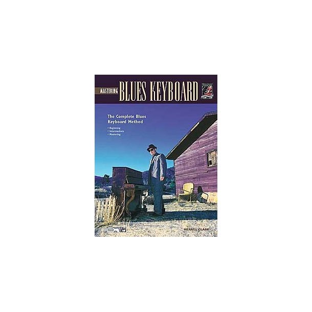 Mastering Blues Keyboard. Book And Cd