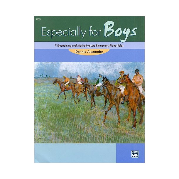 Dennis Alexander: Especially For Boys