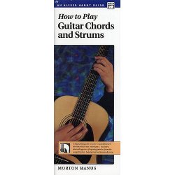 How To Play Guitar Chords And Strums