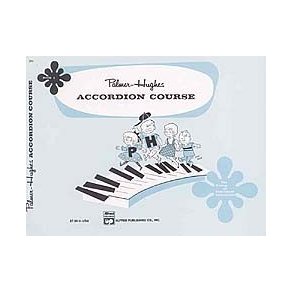 Palmer-Hughes Accordion Course - Book 1