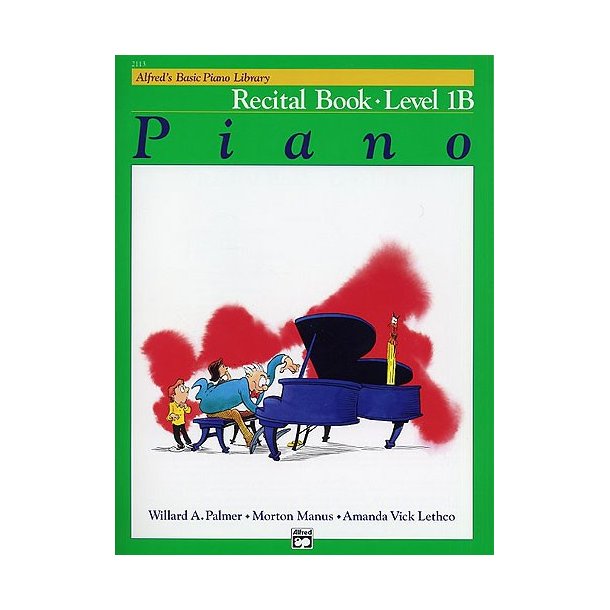 Alfred's Basic Piano Library: Recital Book Level 1B