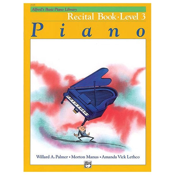 Alfred's Basic Piano Course: Recital Book 3