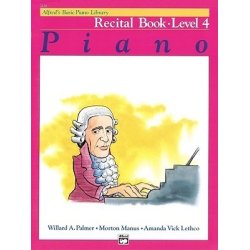 Alfred's Basic Piano Library: Recital Book - Level 4