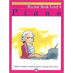Alfred's Basic Piano Library: Recital Book - Level 4