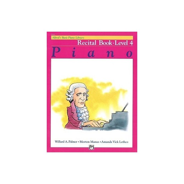 Alfred's Basic Piano Library: Recital Book - Level 4