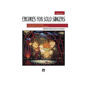 Encores For Solo Singers - Medium Low Voice