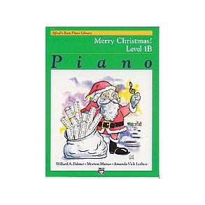 Alfred's Basic Piano Course: Merry Christmas! Book 1B