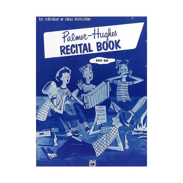 Bill Palmer/ Bill Hughes: Recital Book One