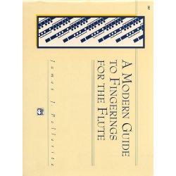 James J. Pellerite: A Modern Guide To Fingerings For The Flute