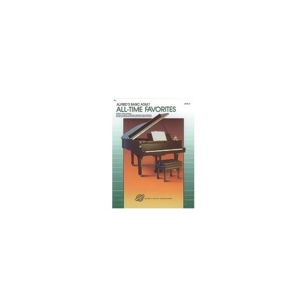 Alfred's Basic Adult Piano Course: All-Time Favorites Book 2