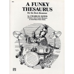 Charles Dowd: Funky Thesaurus For The Rock Drummer