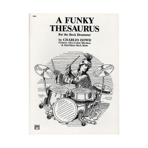 Charles Dowd: Funky Thesaurus For The Rock Drummer