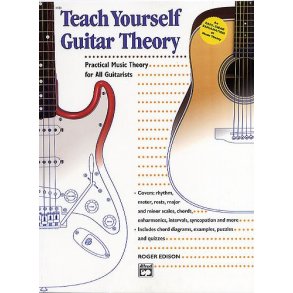 Roger Edison: Teach Yourself Guitar Theory