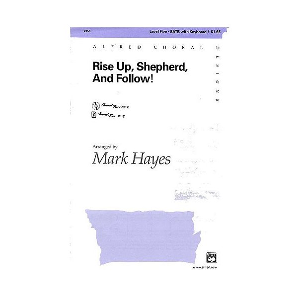 Rise Up Shepherd And Follow