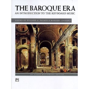 The Baroque Era: An Introduction To The Keyboard Music