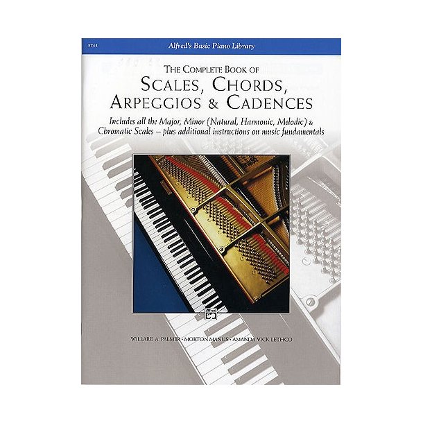 The Complete Book Of Scales, Chords Arpeggios And Cadences