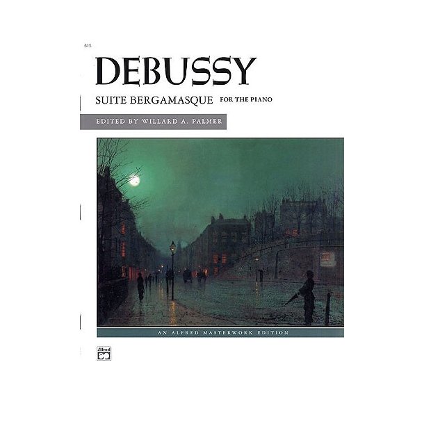 Claude Debussy: Suite Bergamasque