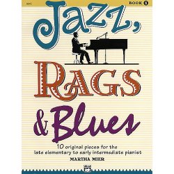 Martha Mier: Jazz, Rags And Blues - Book One
