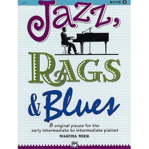 Martha Mier: Jazz, Rags And Blues - Book 2