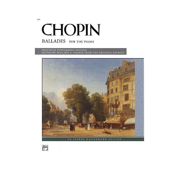 Frederic Chopin: Ballades For The Piano
