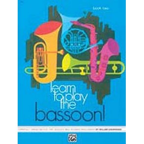 Learn To Play The Bassoon! Book One