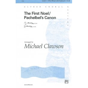 The First Noel/Pachelbel's Canon (arr. Clawson) - 3-Part Voices