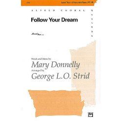 Mary Donnelly: Follow Your Dream (2-Part/Piano)