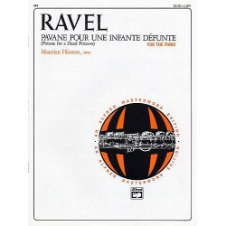 Maurice Ravel: Pavane Pour Une Infante Defunte (Piano Solo)